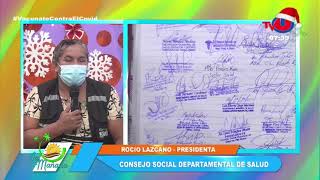 LA MAÑANA || ROCIO LAZCANO - PRESIDENTA || CONSEJO SOCIAL DEPARTAMENTAL DE SALUD.