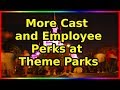 More Cast Perks and Employee Special Events - Ep 60 Confessions of a Theme Park Worker
