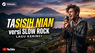 TASISIH NIAN lagu kerinci versi slowrock