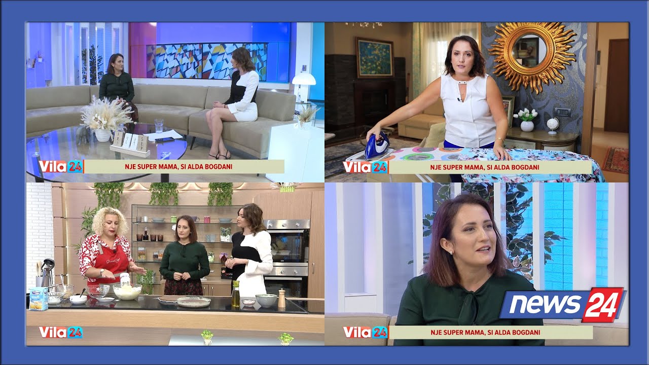 Blogere dhe një super mama, ja sekreti i Alda Bogdanit / Vila24 ne News24