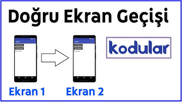 Doğru Ekran Değişimi Nasıl Yapılır ? | Kodular io