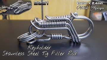 Paano gumawa ng Keyholder | Keychain | Stainless  Steel Tig filler rod 2021 | How to make Keychain