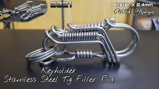 Paano gumawa ng Keyholder | Keychain | Stainless  Steel Tig filler rod 2021 | How to make Keychain