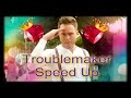 Olly Murs Troublemaker Speed Up 