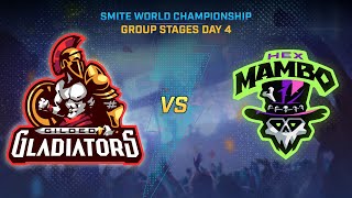 SMITE WORLD CHAMPIONSHIP: Group Stages Day 4 - Gilded Gladiators Vs Hex Mambo