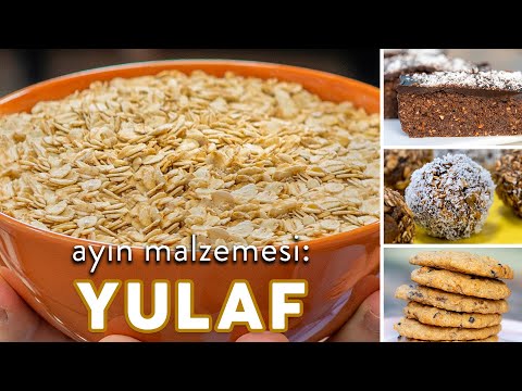 Yulafa Dair Çekilmiş En Kapsamlı Video Bu! Sizi Tok Tutacak 6 Sağlıklı Tarifle Ayın Malzemesi: YULAF