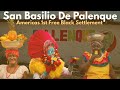 The Free African Settlement of San Basilio De Palenque