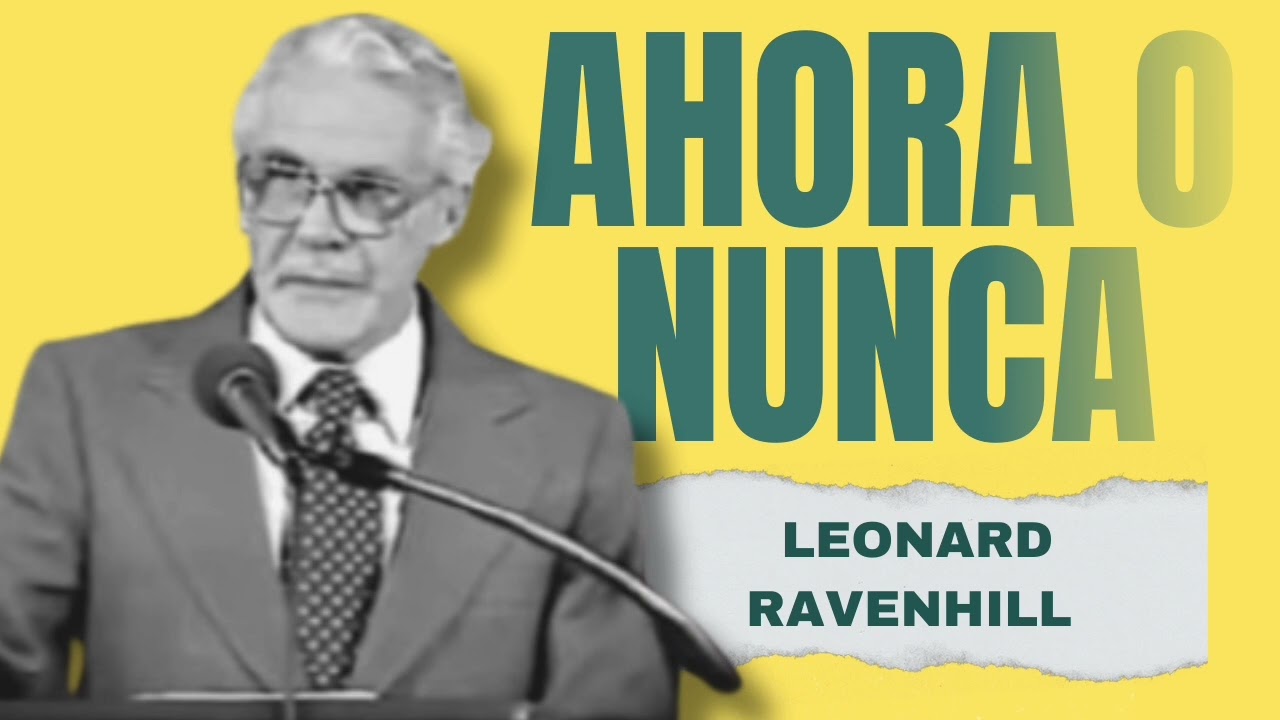 Espíritu Santo VEN 🔥/ Leonard Ravenhill