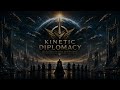 Kinetic Diplomacy | EVE Online Alliance Anthem