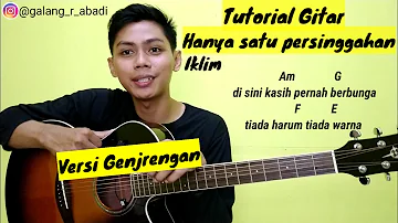 (Tutorial gitar) Hanya Satu Persinggahan - Iklim I Versi Genjrengan Mudah