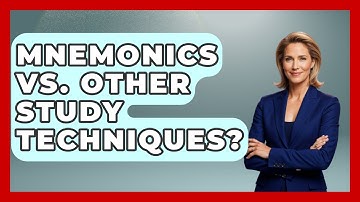 Mnemonics Vs. Other Study Techniques? - High School Toolkit