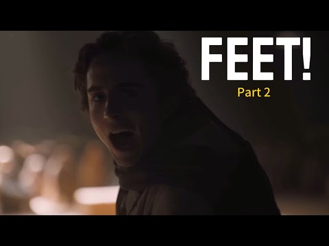 Dune 2 but Paul likes feet pt. 2