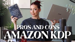 Pros and Cons to Self Publishing through Amazon KDP | My Experience as a Debut Author