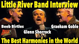 Little River Band Talk About Those Amazing Harmonies, Birtles, Shorrock, Goble