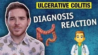 Ulcerative Colitis Diagnosis Reaction (Pancolitis) | My IBD Journey