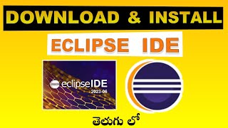 how to download and install eclipse ide for Java in telugu|eclipse ide downloading and installation