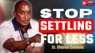The Standards You Tolerate Are Destroying Your Future | Dr. Dharius Daniels