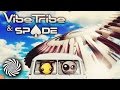 Vibe tribe  spade  bad habbits bizzare contact remix