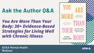 You Are More Than Your Body: Q&A with Author, Dr. Jennifer Caspari | ADAA Webinar