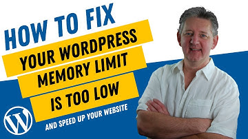 How To Increase Your WordPress Memory Limit