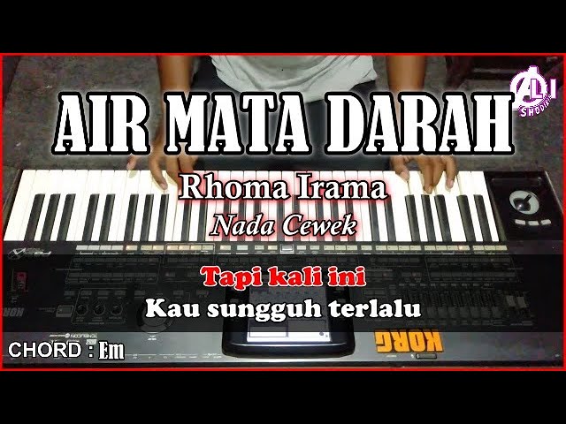 AIR MATA DARAH - Rhoma irama - Karaoke Dangdut Nada Cewek (Korg pa3x) Chord & Lirik class=