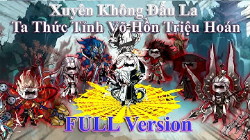 FULL Version | Xuyên Không Đấu La Ta Thức Tỉnh Võ Hồn Triệu Hoán  | Kiếm Tiên Vietsub