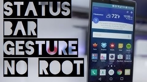 Add Status Bar Gestures On Android(No Root)