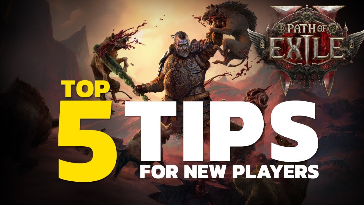 5 TIPS For NEW PLAYERS Starting in Path of Exile 2 - YouTube