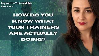 Beyond The Trainer Matrix Part 2