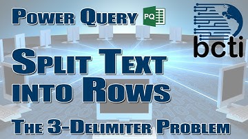Power Query - Split Text into Rows (the 3 Delimiter Problem)