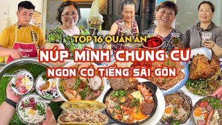 Tổng hợp 16 QUÁN ĂN ẨN MÌNH trong các khu chung cư ngon có tiếng ở Sài Gòn | Địa điểm ăn uống