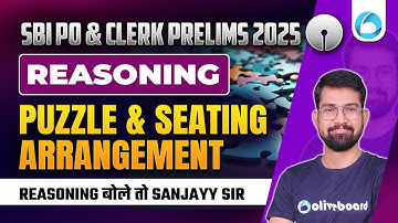 SBI PO & Clerk Prelims Reasoning 2025 | Reasoning Puzzle & Seating Arrangement Tricks | Sanjay Sir