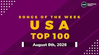 US Hot 100 Top Singles This Week + Bubbling Under Hot 100 (August 8th, 2026)