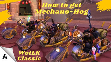 Schematic: Mechano hog - From where to get, WoW Wotlk !!