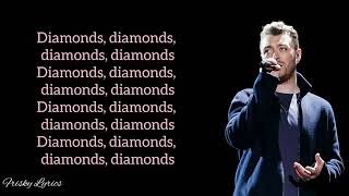 🎼 Diamonds (Lyrics)  🎤 by Sam Smith