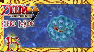 The Legend of Zelda: A Link Between Worlds [HERO MODE] - Episode 15: Swamp Palace