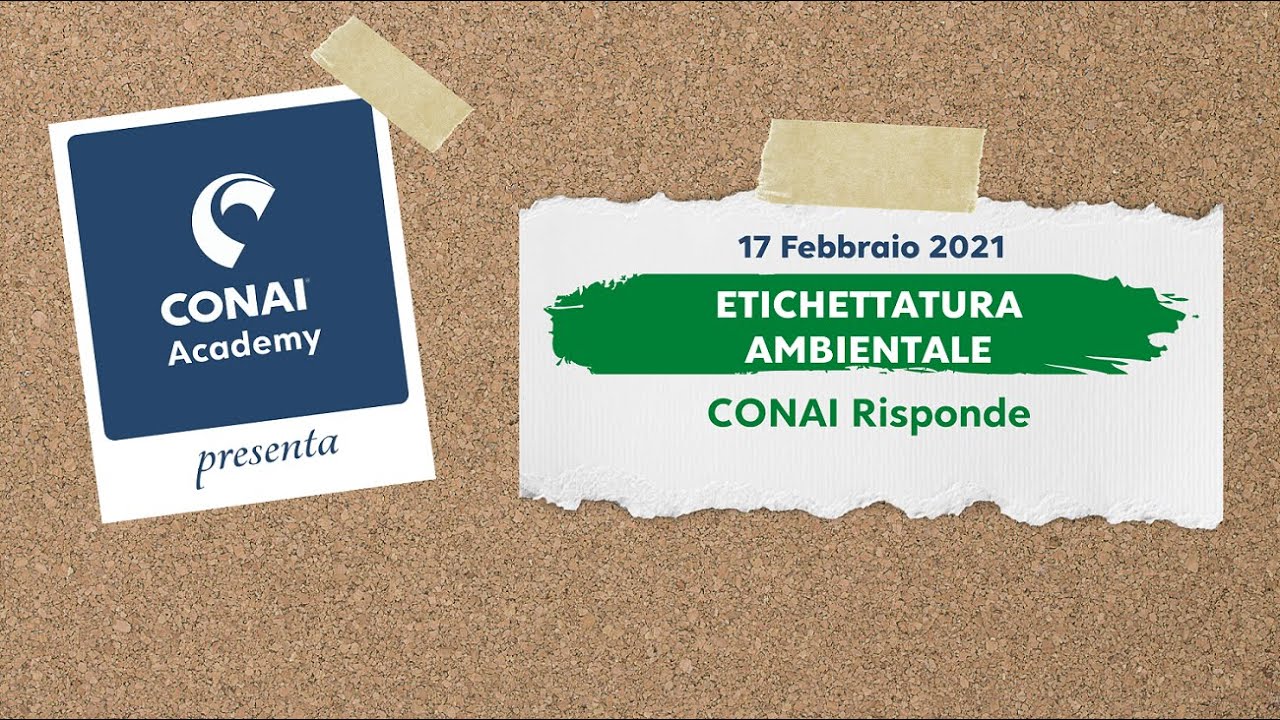 CONAI Academy | Etichettatura ambientale – CONAI risponde - YouTube