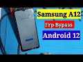 Samsung A12/A13/a15/a25/a51/a03s Frp Bypass android || 12 Google Account Unlock || No Talkback