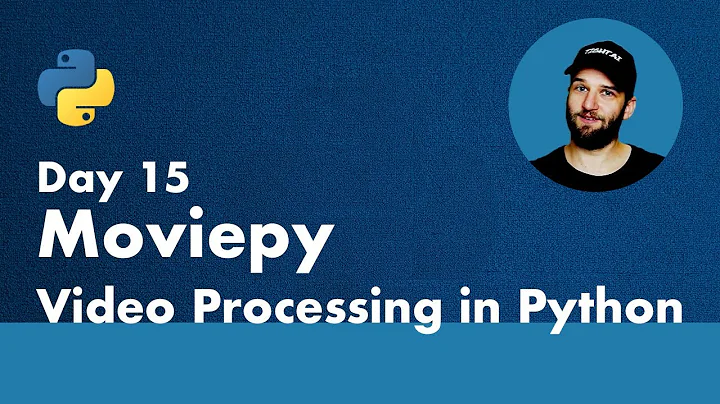 30 Days of Python - Day 15 -  Automated Video Processing with Moviepy -   Python TUTORIAL