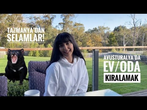 AVUSTURALYA'DA EV/ODA KIRALAMAK | Tazmanya'dan Selamlar!