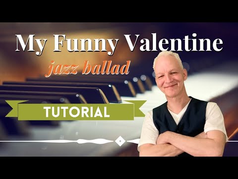 my-funny-valentine-piano-tutorial--slow-&-blue