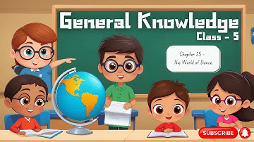 Chapter 25 | GK Class 5 | KS Printing House