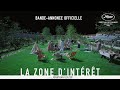 La zone dintrt  bandeannonce officielle