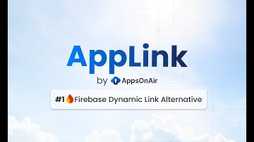 AppsOnAir -  #1 Firebase Dynamic Links Alternative