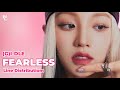 How Would (G)I-DLE sing “FEARLESS” by LE SSERAFIM (Line Distribution)