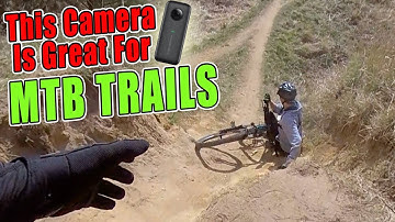 Using Insta360 One X to video MTB Trails
