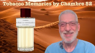 chambre 52 tobacco memories Tobacco Memories by Chambre 52