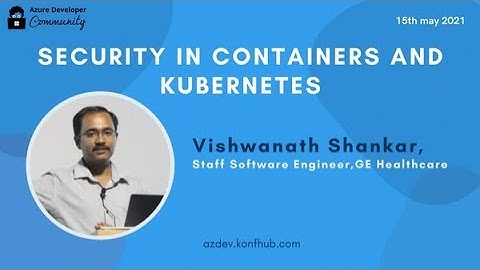 Security in containers and Kubernetes