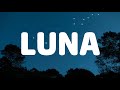 Feid, ATL Jacob - Luna (Letra/Lyrics)