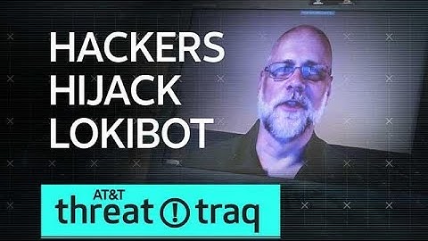 7/12/18 Hackers Hijack LokiBot | AT&T ThreatTraq